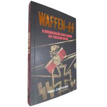 Livro Físico Waffen-SS Nigel Cawthorne A Organização Mais Infame do Terceiro Reich - Pé da Letra
