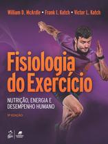 Livro - Fisiologia do Exercício - Nutrição, Energia e Desempenho Humano Livro - Fisiologia do Exercício - Nutrição, Energia e Desempenho Humano