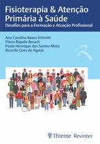 Livro - Fisioterapia & Atenção Primária à Saúde Livro - Fisioterapia & Atenção Primária à Saúde