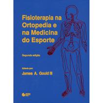 Livro - Fisioterapia na ortopedia e na medicina do esporte