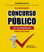 Livro - FLASHCARDS CONCURSO PÚBLICO: 101 ESTRATÉGIAS PARA PASSAR
