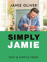 Livro Flatiron Books Simply Jamie Comida Rápida e Simples Livro Flatiron Books Simply Jamie Comida Rápida e Simples