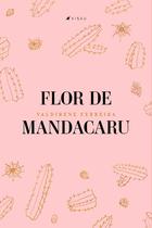 Livro - Flor de Mandacaru - Viseu