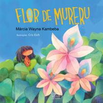 Livro - Flor de mureru