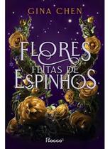 Livro Flores Feitas de Espinhos Gina Chen