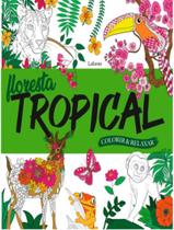 Livro - Floresta Tropical - LAFONTE Livro - Floresta Tropical - LAFONTE