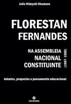 Livro - Florestan Fernandes na Assembleia Nacional Constituinte Livro - Florestan Fernandes na Assembleia Nacional Constituinte