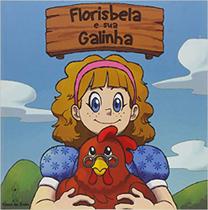 Livro - Florisbela e sua galinha