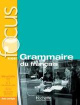 Livro - Focus - grammaire du francais + cd audio + corriges + parcours digital (a1-a2-b1)