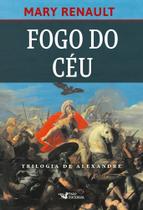 Livro Fogo do Céu Mary Renault Livro Fogo do Céu Mary Renault