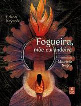 Livro - Fogueira, mãe curandeira
