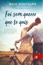 Livro - Foi sem querer que te quis