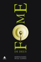 Livro - Fome de Deus Livro - Fome de Deus