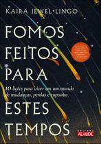 Livro - Fomos feitos para estes tempos Livro - Fomos feitos para estes tempos