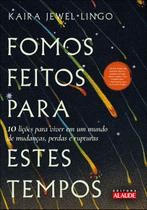 Livro - Fomos feitos para estes tempos