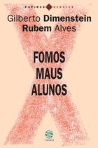 Livro - Fomos maus alunos