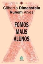 Livro - Fomos maus alunos Livro - Fomos maus alunos