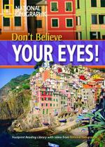 Livro - Footprint Reading Library - Level 1 800 A2 - Don't Believe Your Eyes!