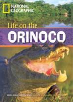 Livro - Footprint Reading Library - Level 1 800 A2 - Life on the Orinoco Livro - Footprint Reading Library - Level 1 800 A2 - Life on the Orinoco
