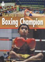 Livro - Footprint Reading Library - Level 2 1000 A2 - Making a Thai Boxing Champion