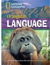 Livro - Footprint Reading Library - Level 4 1600 B1 - Orangutan Language