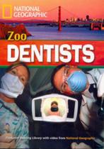 Livro - Footprint Reading Library - Level 4 1600 B1 - Zoo Dentists