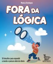 Livro - Fora da lógica Livro - Fora da lógica