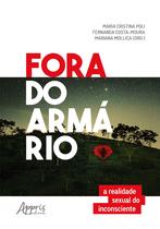 Livro - Fora do armário a realidade sexual do inconsciente Livro - Fora do armário a realidade sexual do inconsciente