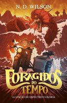 Livro - Foragidos do tempo Livro - Foragidos do tempo
