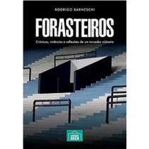 Livro Forasteiros - Crônicas, Vivências Torcedor Visitante - Grande Área