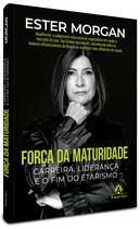 Livro - Força da maturidade