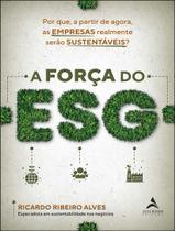Livro - Forca Do Esg, A - ALTA BOOKS