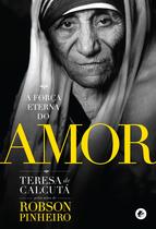 Livro - Força eterna do amor, A