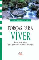 Livro - Forças para viver Livro - Forças para viver