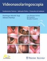 Livro - FORL Videonasolaringoscopia Livro - FORL Videonasolaringoscopia