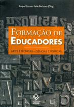 Livro - Formação de educadores: artes e técnicas - ciências e políticas