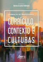 Livro - Formação de professores: currículo, contexto e culturas