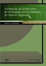 Livro Formação de professores de português para falantes... - Eduel
