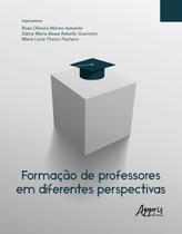 Livro - Formação de professores em diferentes perspectivas Livro - Formação de professores em diferentes perspectivas