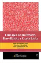 Livro - Formação de professores, livro didático e Escola Básica Livro - Formação de professores, livro didático e Escola Básica