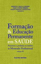 Livro - Formação e Educação Permanente em Saúde, volume III