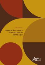Livro - Formação e forma no pensamento brasileiro