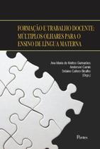Livro - Formacao E Trabalho Docente - Pon - Pontes Editores