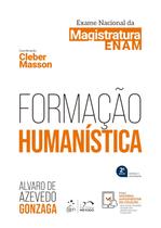 Livro - Formação Humanística - Exame Nacional da Magistratura - 2ª Edição 2024