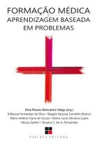 Livro - Formação médica e aprendizagem baseada em problemas Livro - Formação médica e aprendizagem baseada em problemas
