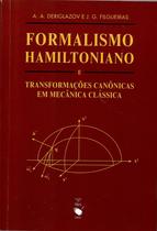 Livro - Formalismo Hamiltoniano e transformações canônicas em mecânica clássica