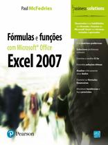 Livro - Fórmulas e Funções com Microsoft® Office Excel 2007 Livro - Fórmulas e Funções com Microsoft® Office Excel 2007