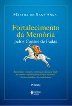 Livro - Fortalecimento da memória pelos contos de fadas