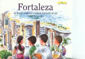 Livro - Fortaleza - de dunas andantes a cidade banhada de sol Livro - Fortaleza - de dunas andantes a cidade banhada de sol