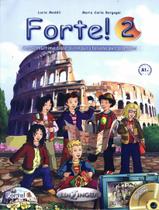 Livro - Forte! 2 - Libro Dello Studente Ed Esercizi + Cd Audio (A1+)